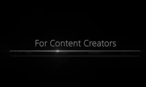 "Per i creatori di contenuti". (Fonte: Sony)