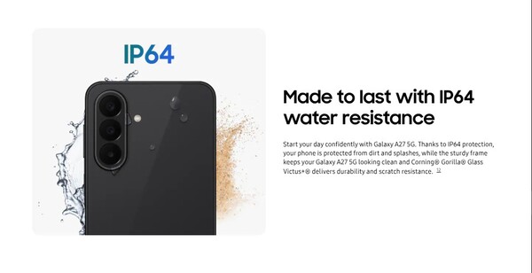 Il grado di protezione IP dell'Galaxy A27 5G è stato ridotto a IP64.